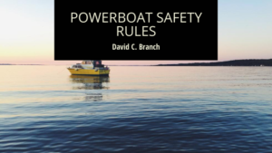 Powerboat Safety Rules David C Branch