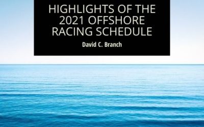 Highlights of the 2021 Offshore Racing Schedule